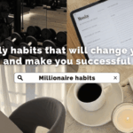 Daily Routines of Millionaires That Support Their Success